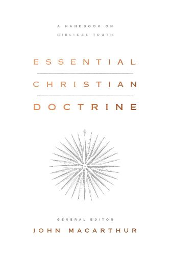 Cover image for Essential Christian Doctrine: A Handbook on Biblical Truth