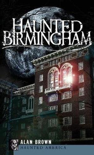 Cover image for Haunted Birmingham