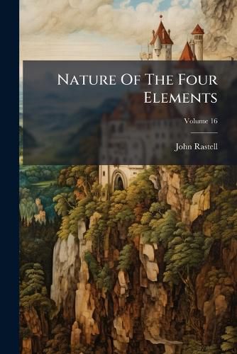 Cover image for Nature Of The Four Elements