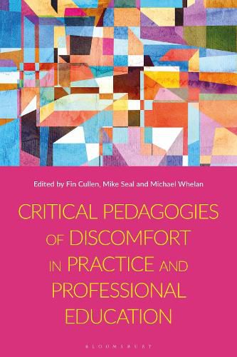 Cover image for Critical Pedagogies of Discomfort in Practice and Professional Education