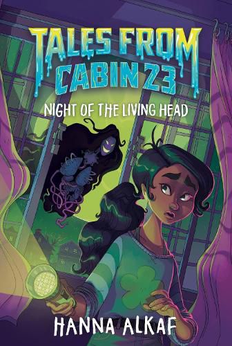 Cover image for Tales from Cabin 23: Night of the Living Head