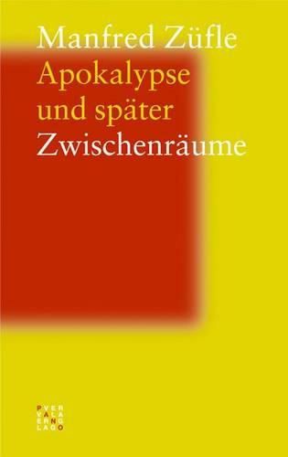 Cover image for Apokalypse Und Spater: Zwischenraume