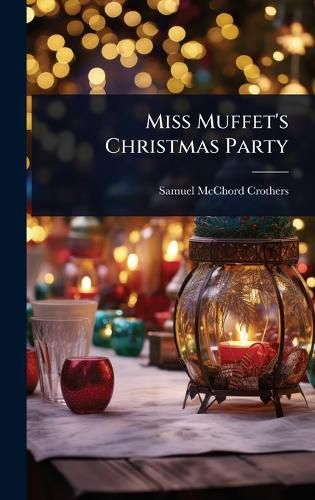 Cover image for Miss Muffet's Christmas Party