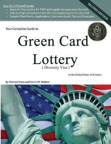 Cover image for Your Complete Guide to Green Card Lottery (Diversity Visa) - Easy Do-It-Yourself Immigration Books - Greencard