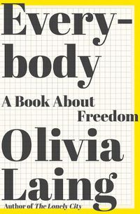 Cover image for Everybody: A Book about Freedom