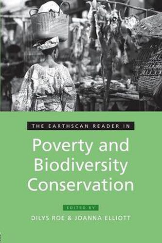 Cover image for The Earthscan Reader in Poverty and Biodiversity Conservation