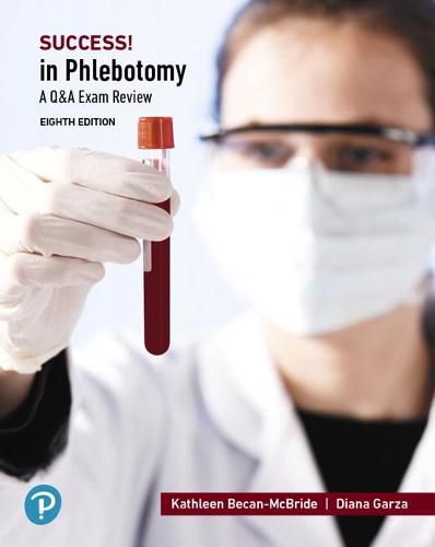 Cover image for SUCCESS! in Phlebotomy: A Q&A Review