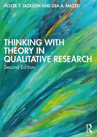 Cover image for Thinking with Theory in Qualitative Research