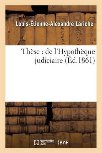 Cover image for These: de l'Hypotheque Judiciaire