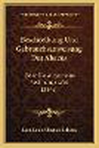 Beschreibung Und Gebrauchsanweisung Des Abacus: Oder Die Allgemeine Rechnungstafel (1846)