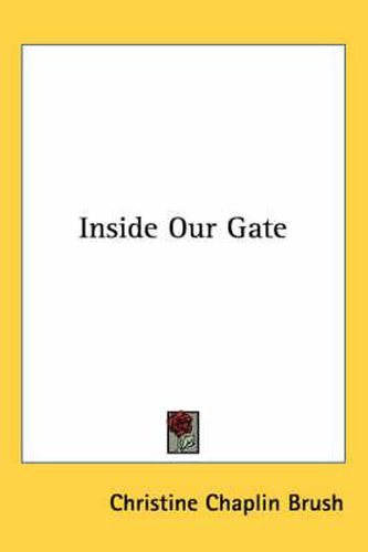 Cover image for Inside Our Gate
