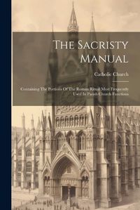 Cover image for The Sacristy Manual