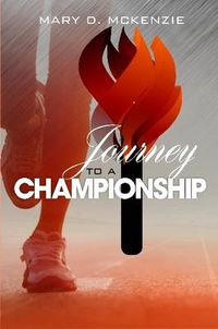 Cover image for Journey to A Championship