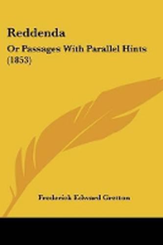 Cover image for Reddenda: Or Passages With Parallel Hints (1853)