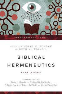 Cover image for Biblical Hermeneutics - Five Views