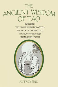 Cover image for The Ancient Wisdom of Tao