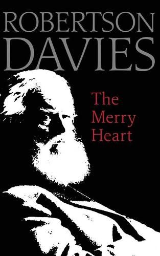 The Merry Heart: Reflections on Reading, Writing, and the World of Books