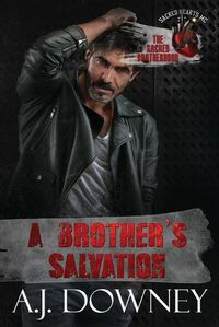 Cover image for A Brother's Salvation: The Sacred Brotherhood Book VII