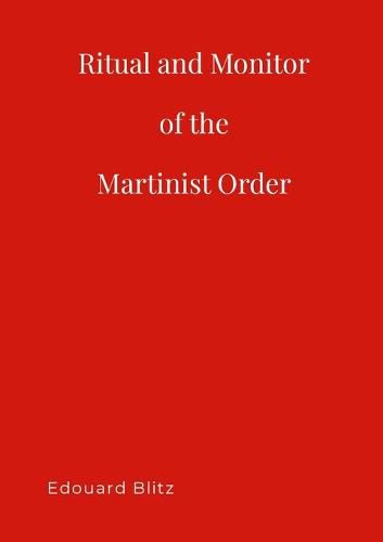 Cover image for Ritual & Monitor of the Martinist Order