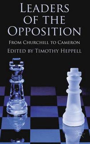 Cover image for Leaders of the Opposition: From Churchill to Cameron