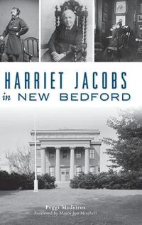 Cover image for Harriet Jacobs in New Bedford