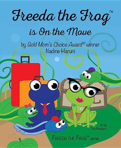 Cover image for Freeda the Frog Is on the Move