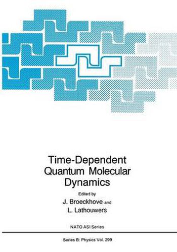 Cover image for Time-Dependent Quantum Molecular Dynamics