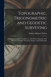 Cover image for Topographic, Trigonometric and Geodetic Surveying