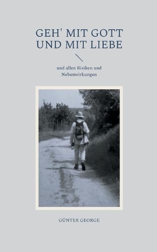 Cover image for Geh' mit Gott und mit Liebe