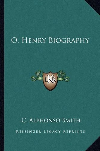 O. Henry Biography