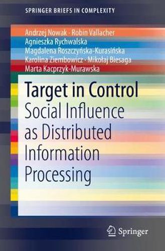 Cover image for Target in Control: Social Influence as Distributed Information Processing