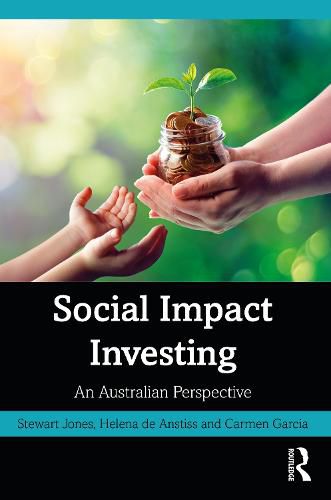 Social Impact Investing: An Australian Perspective