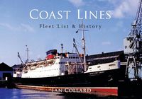 Cover image for Coast Lines: Fleet List and History