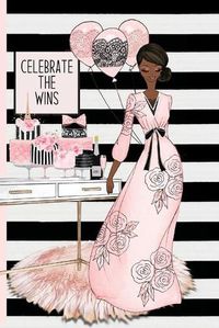 Cover image for Celebrate the Wins