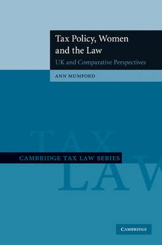 Cover image for Tax Policy, Women and the Law: UK and Comparative Perspectives