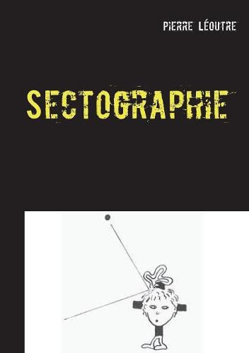 Cover image for Sectographie