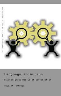 Cover image for Language in Action: Psychological Models of Conversation