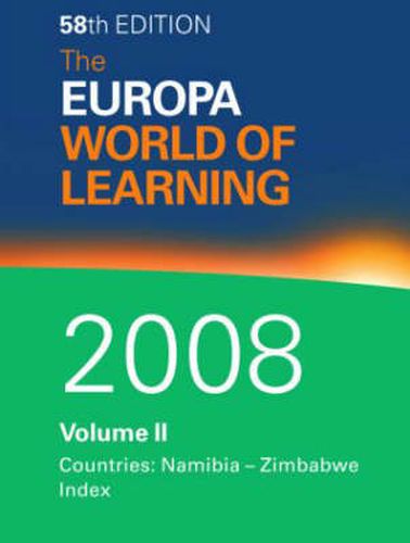 The Europa World of Learning 2008 Volume 2