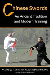 Cover image for Chinese Swords: An Ancient Tradition and Modern Training