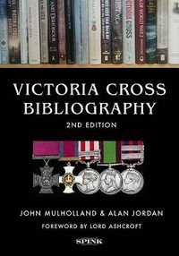 Cover image for Victoria Cross Bibliography 2nd edition