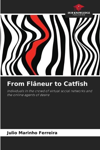 Cover image for From Flaneur to Catfish