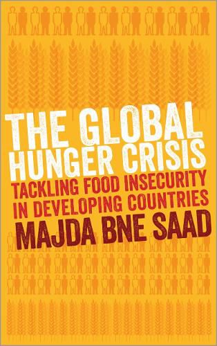 Cover image for The Global Hunger Crisis: Tackling Food Insecurity in Developing Countries