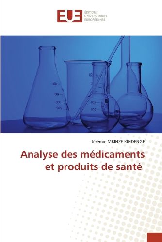 Cover image for Analyse des medicaments et produits de sante
