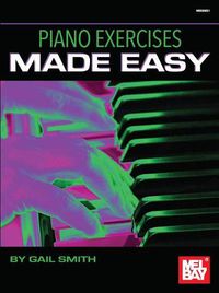 Cover image for Piano Exercises Made Easy