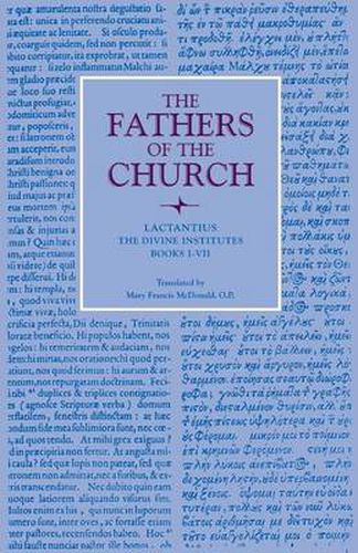 Cover image for The Divine Institutes, Books I-VII: Vol. 49
