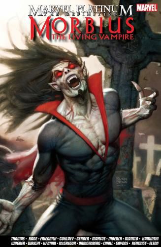 Cover image for Marvel Platinum: The Definitive Morbius: The Living Vampire