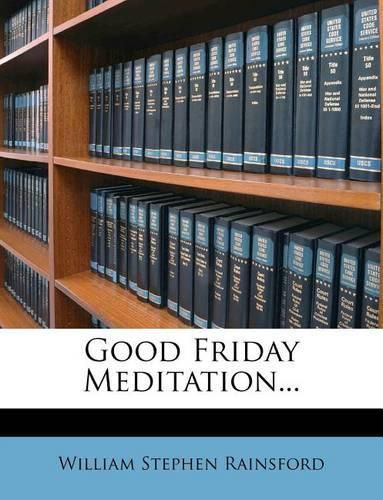 Good Friday Meditation...