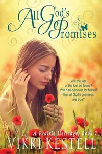 Cover image for All God's Promises (A Prairie Heritage, Book 7)