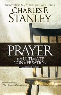 Cover image for Prayer: The Ultimate Conversation