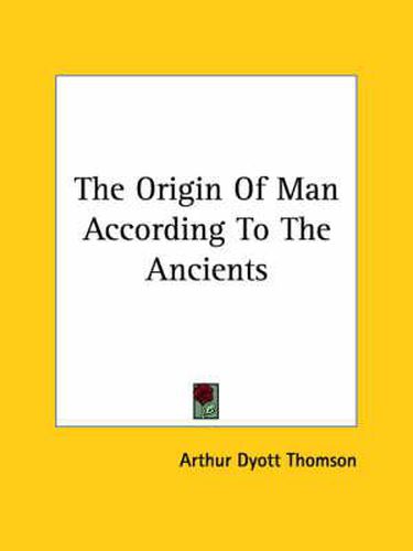 Cover image for The Origin of Man According to the Ancients